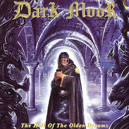 Dark Moor - The Hall Of The Olden Dreams (2000) 320kbps