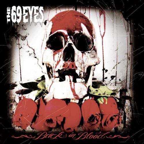 The 69 Eyes - Back in Blood (2009) 320kbps