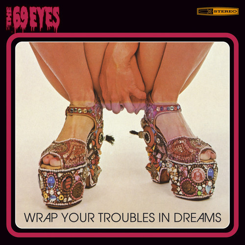 The 69 Eyes - Wrap Your Troubles in Dreams (1997) 320kbps