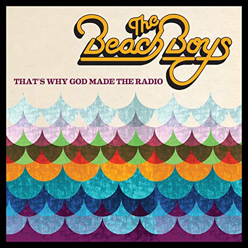 The Beach Boys - That's Why God Made the Radio (2012) 320kbps