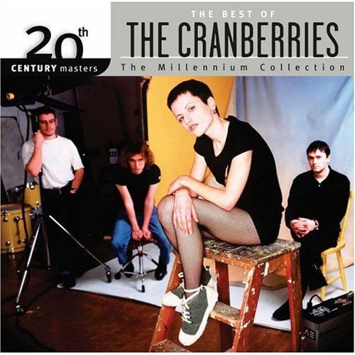 The Cranberries - 20th Century Masters - The Millennium Collection (2005) 320kbps