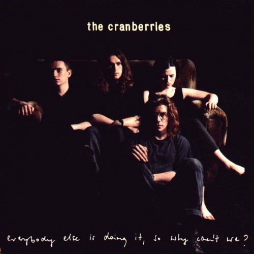 The Cranberries - Everybody Else Is Doing It, So Why Can't We? (1993) 320kbps
