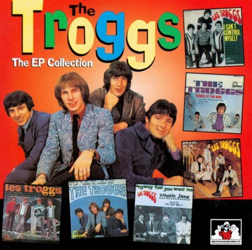 The Troggs - EP Collection (1966-68)