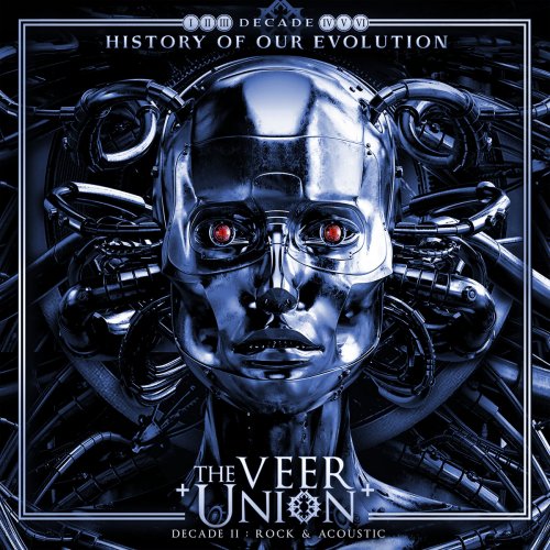 The Veer Union - Decade II Rock & Acoustic (2018) 320kbps