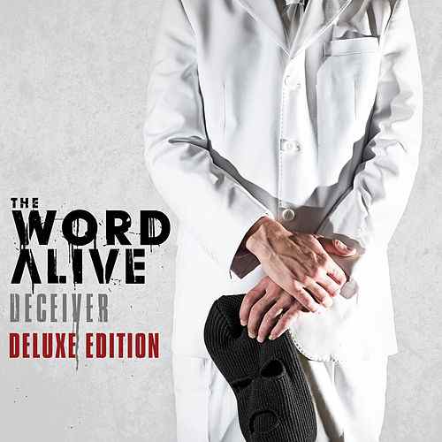 The Word Alive - Deceiver (Deluxe Edition) (2010) 320kbps