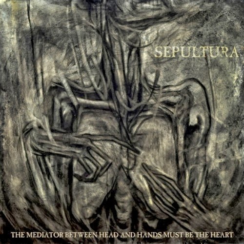 Sepultura - The Mediator Between Head And Hands Must Be The Heart (2013) 320kbps