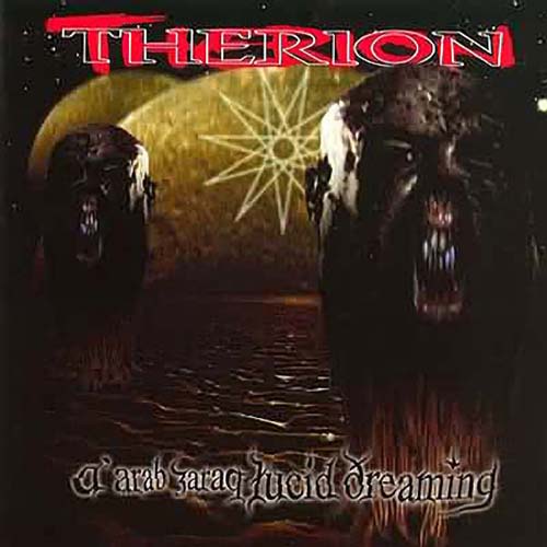 Therion - A'arab Zaraq - Lucid Dreaming (1997) 320kbps