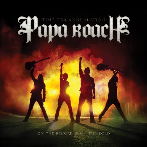 Papa Roach - Time for Annihilation (2010) 320kbps