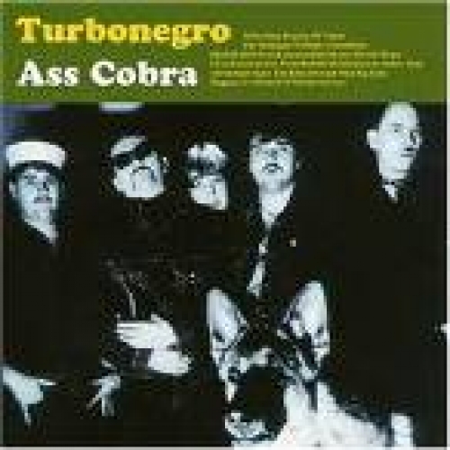 Turbonegro - Ass Cobra (1996) 320kbps