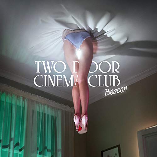 Two Door Cinema Club - Beacon (Deluxe Version) (2012) 320kbps
