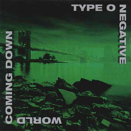 Type O Negative - World Coming Down (1999) 320kbps