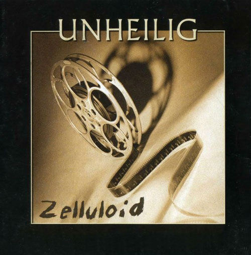 Unheilig - Zelluloid [Limited Edition]