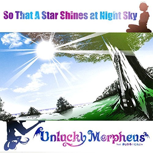 Unlucky Morpheus - So That A Star Shines at Night Sky (2009) 320kbps