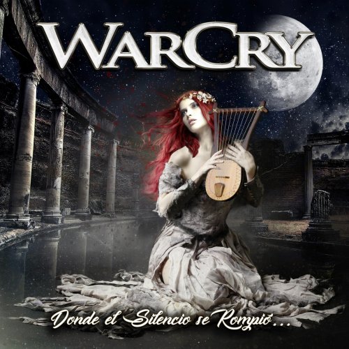 WarCry - Donde El Silencio Se Rompió (2017) 320kbps