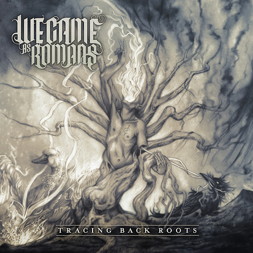 We Came as Romans - Tracing Back Roots (2013) 320kbps
