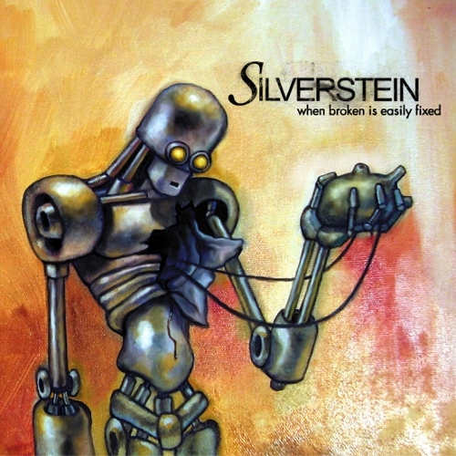 Silverstein - When Broken Is Easily Fixed (2002) 320kbps