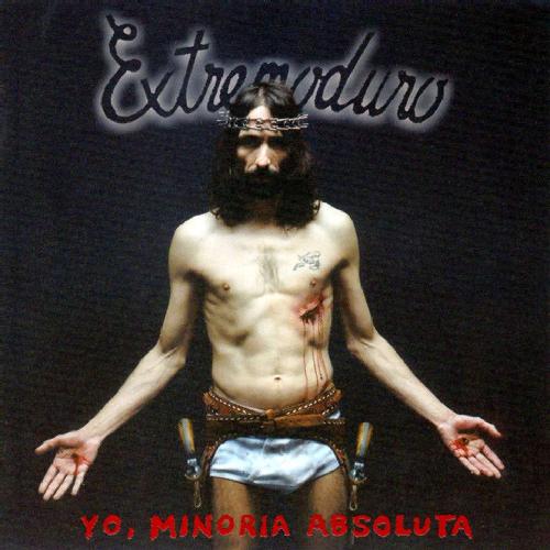 Extremoduro - Yo, minoría absoluta (2002) 320kbps